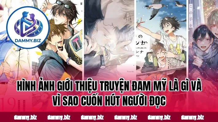 Hình ảnh giới thiệu truyện đam mỹ là gì và vì sao cuốn hút người đọc