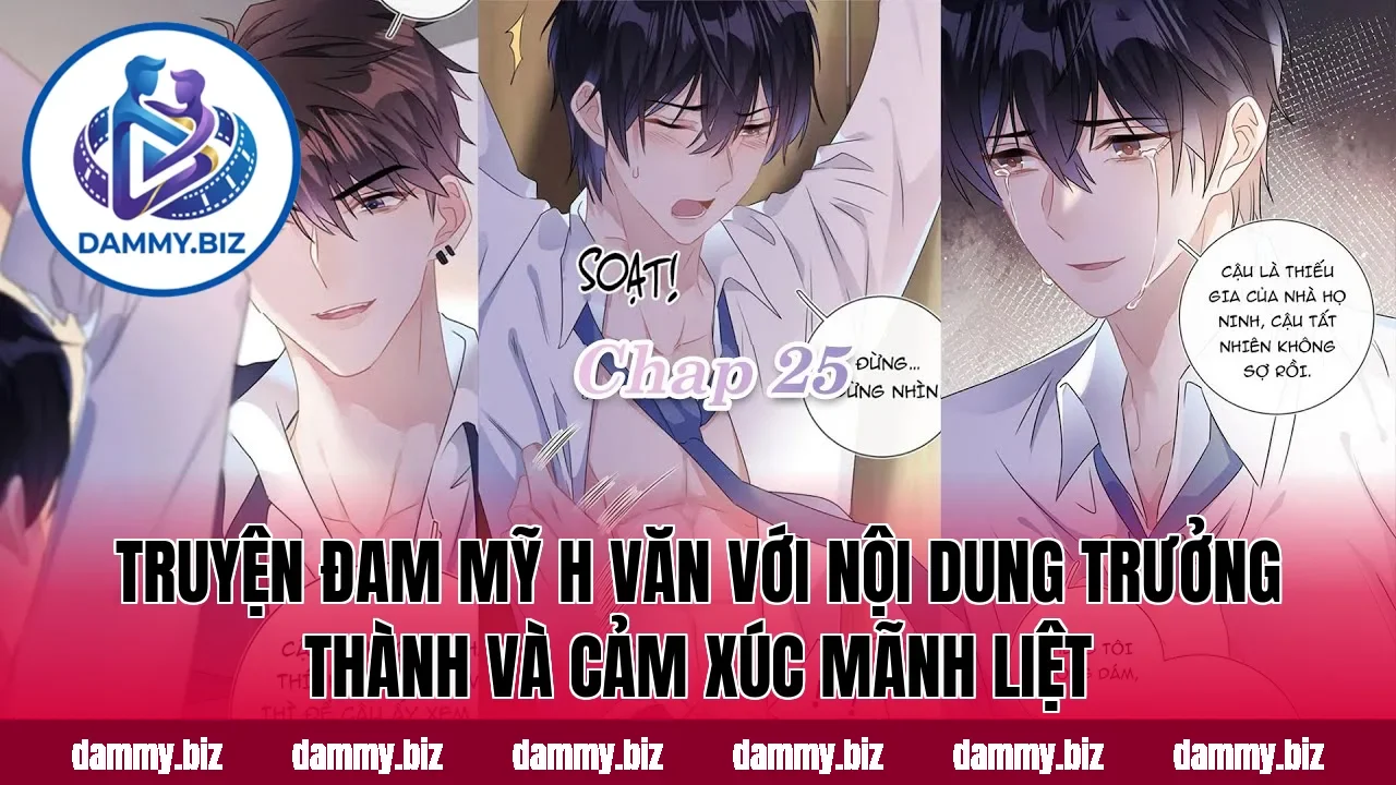 Truyện đam mỹ h văn với nội dung trưởng thành và cảm xúc mãnh liệt