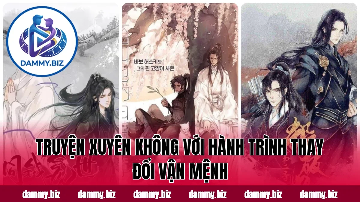 Truyện xuyên không với hành trình thay đổi vận mệnh