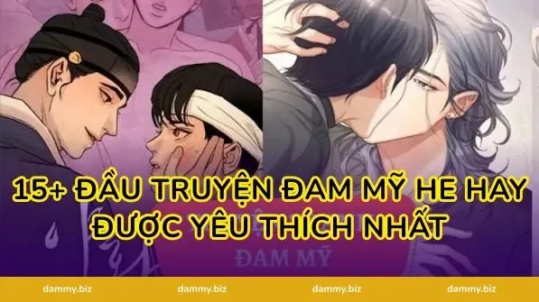 15+ Đầu truyện đam mỹ HE hay Được Yêu Thích Nhất