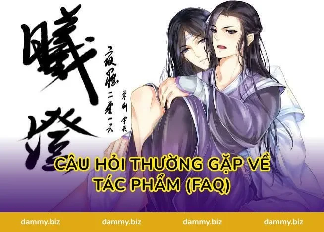 Câu Hỏi Thường Gặp Về Tác Phẩm (FAQ)