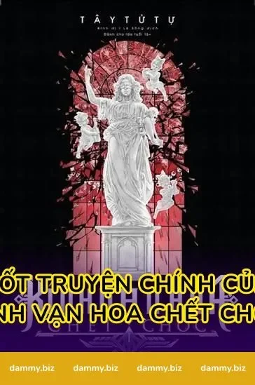 Cốt Truyện Chính Của Kính Vạn Hoa Chết Chóc