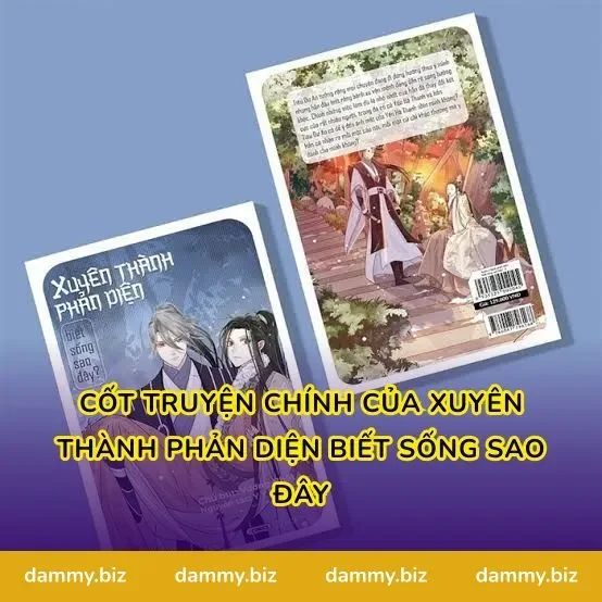 Cốt Truyện Chính Của Xuyên Thành Phản Diện Biết Sống Sao Đây