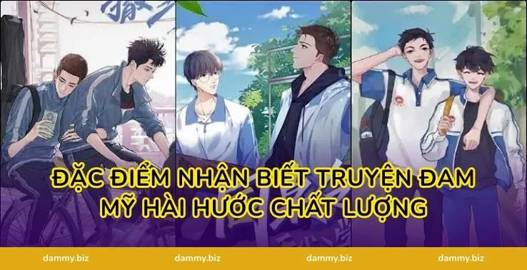 Đặc Điểm Nhận Biết Truyện Đam Mỹ Hài Hước Chất Lượng