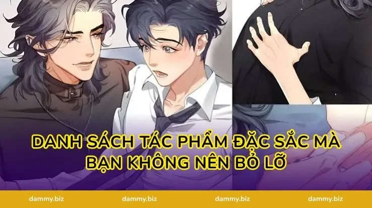 Danh sách tác phẩm đặc sắc mà bạn không nên bỏ lỡ