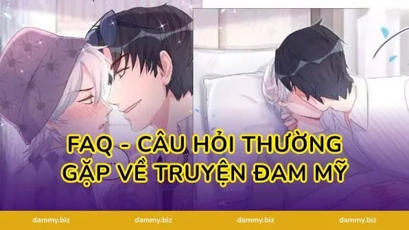 FAQ - Câu hỏi thường gặp về truyện đam mỹ