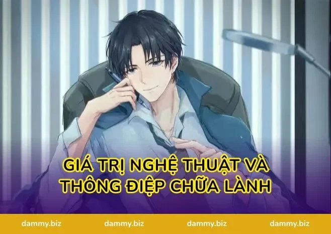 Giá Trị Nghệ Thuật Và Thông Điệp Chữa Lành