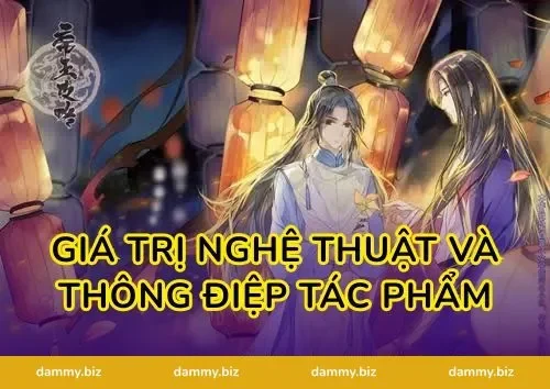 Giá Trị Nghệ Thuật Và Thông Điệp Tác Phẩm