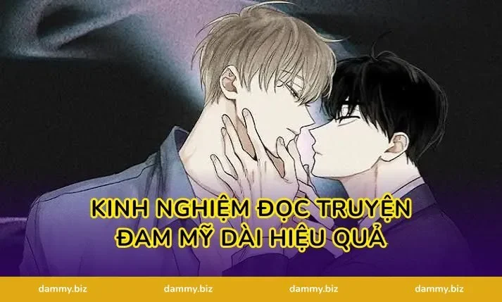 Kinh Nghiệm Đọc Truyện Đam Mỹ Dài Hiệu Quả