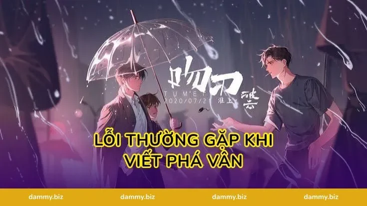 Lỗi Thường Gặp Khi Viết Phá Vân