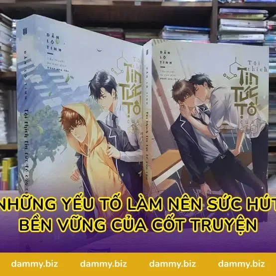 Những yếu tố làm nên sức hút bền vững của cốt truyện