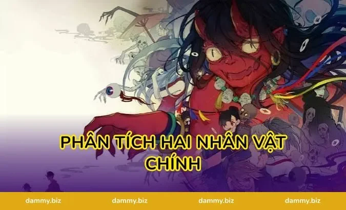 Phân Tích Hai Nhân Vật Chính