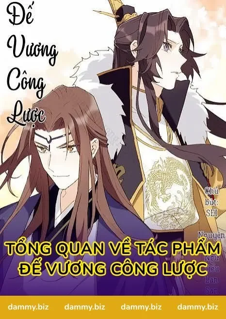 Tổng Quan Về Tác Phẩm Đế Vương Công Lược