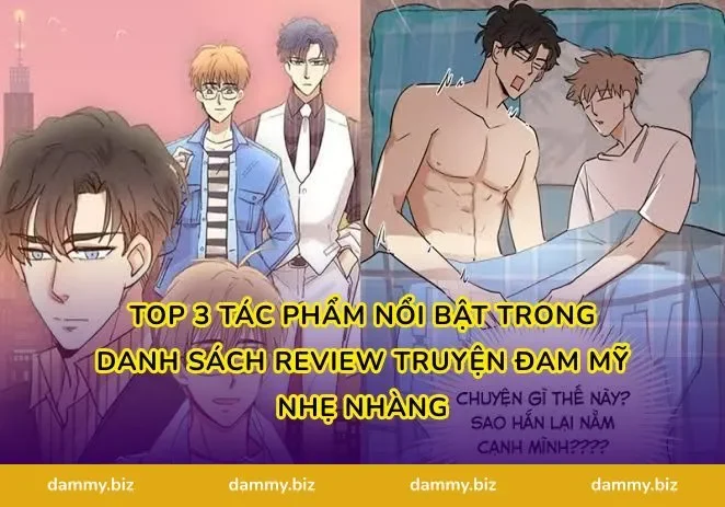 Top 3 tác phẩm nổi bật trong danh sách review truyện đam mỹ nhẹ nhàng